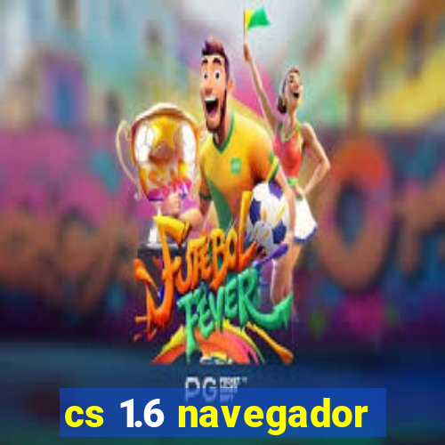 cs 1.6 navegador